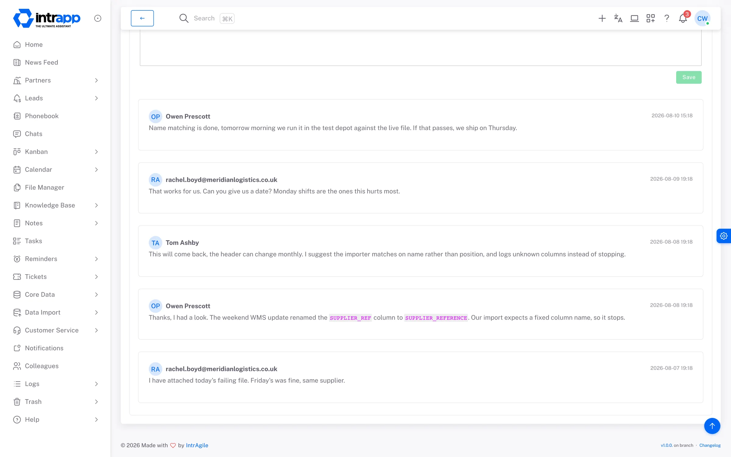 A report in IntrApp: under the record, the correspondence with the customer, with the colleagues' and the customer's messages in order.