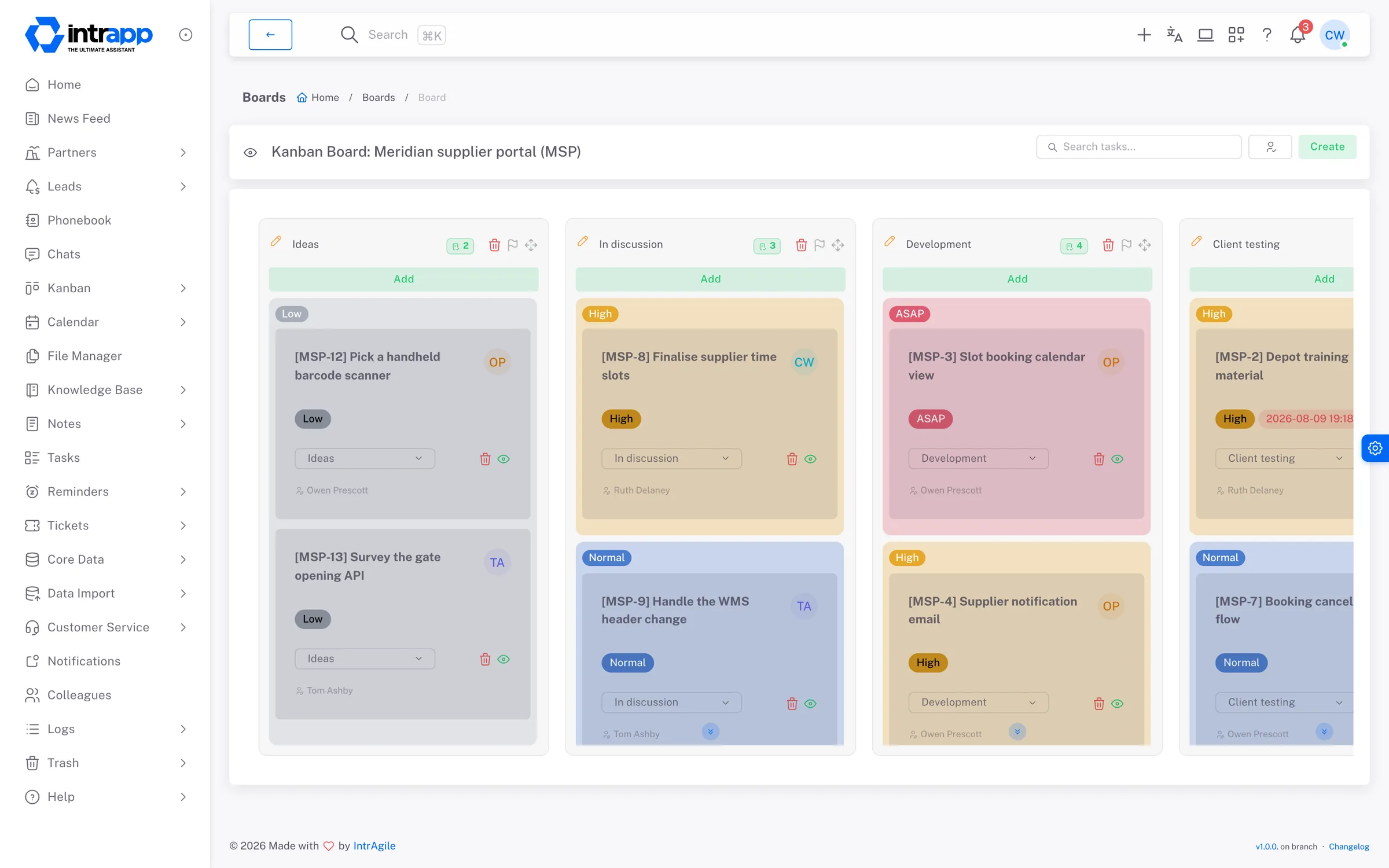 A kanban board in IntrApp: columns the team named itself, with priority and owner on the cards, and overdue deadlines in red.